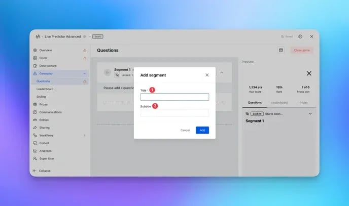 Live Predictor (Advanced): step 6 — Step 6: Add another Segment (Optional)