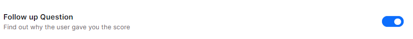Feedback survey - Follow-up question