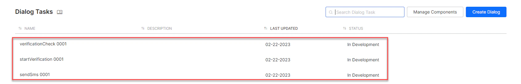 A dialog task for each installed template is auto-created