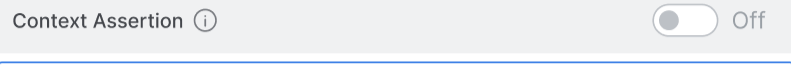 Context assertion disabled by default