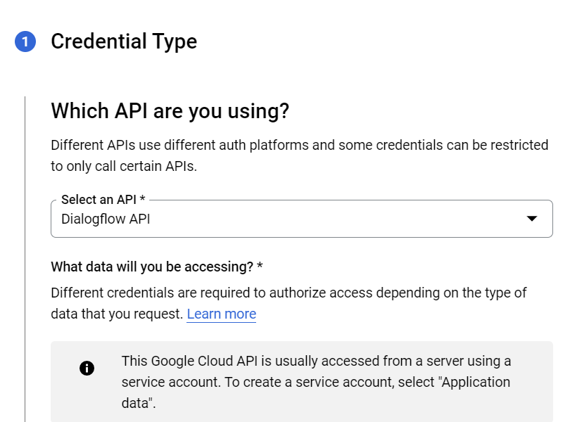 Dialogflow API is by default selected