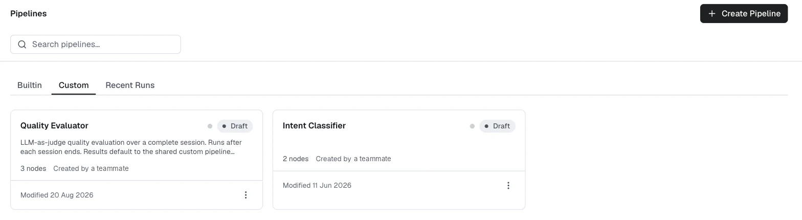 Custom pipelines