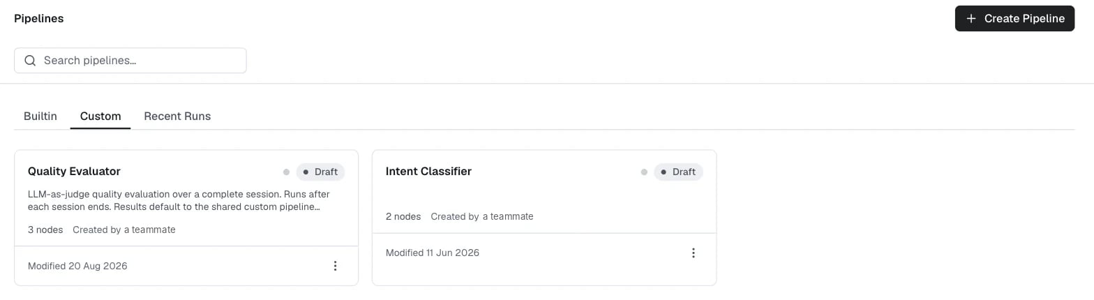 Custom pipelines