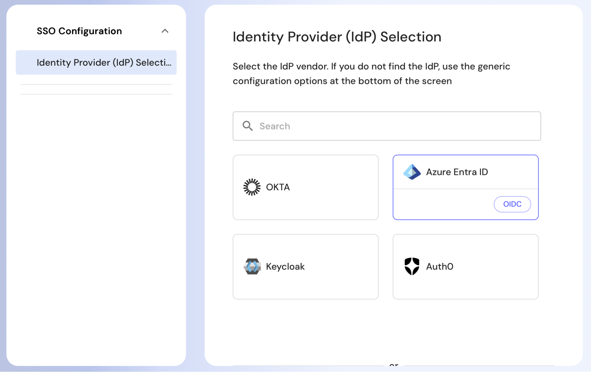 The Identity Provider (IdP) Selection step of the wizard, with a search box and cards for OKTA, Azure Entra ID, Keycloak, and Auth0.