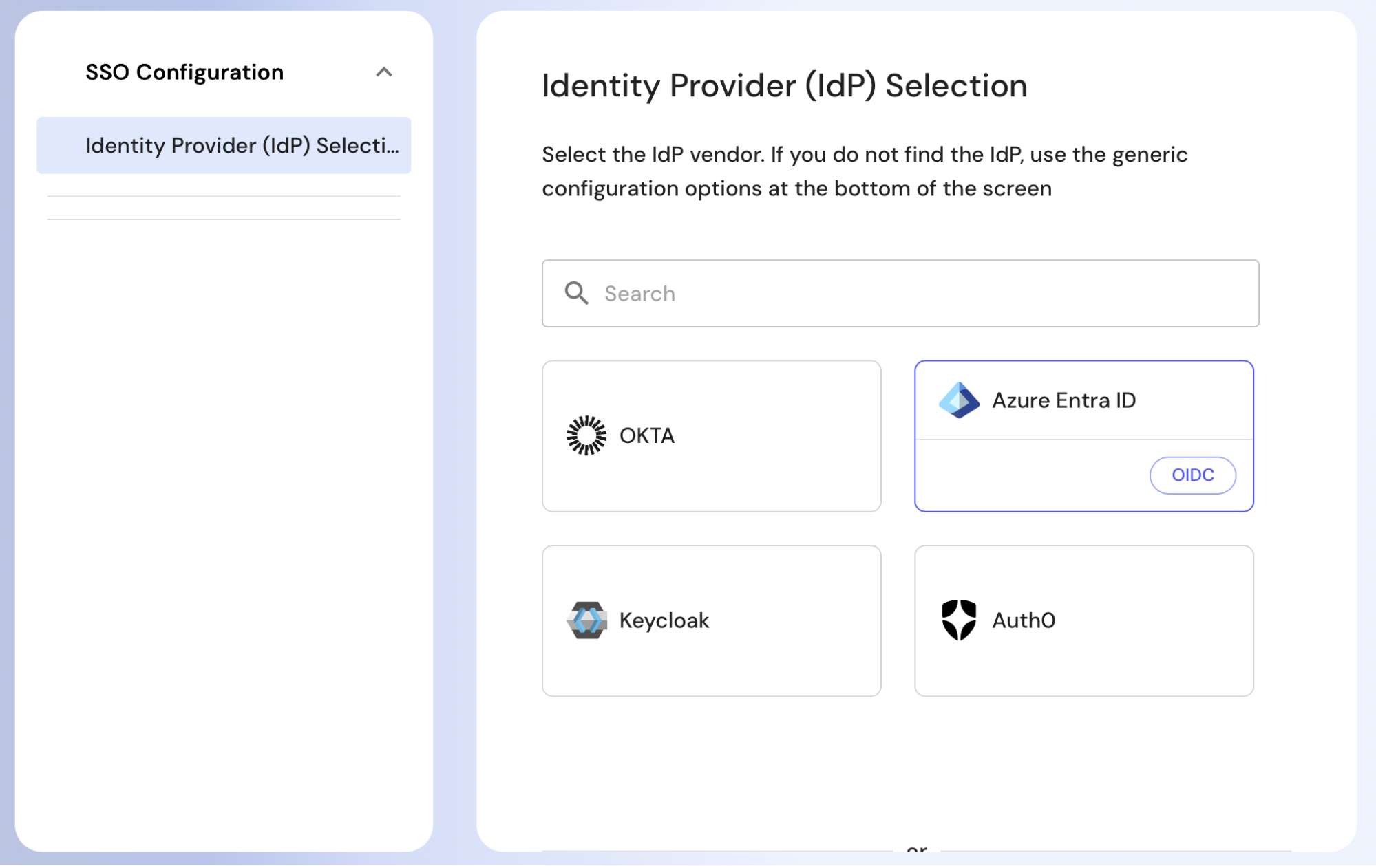 The Identity Provider (IdP) Selection step of the wizard, with a search box and cards for OKTA, Azure Entra ID, Keycloak, and Auth0.