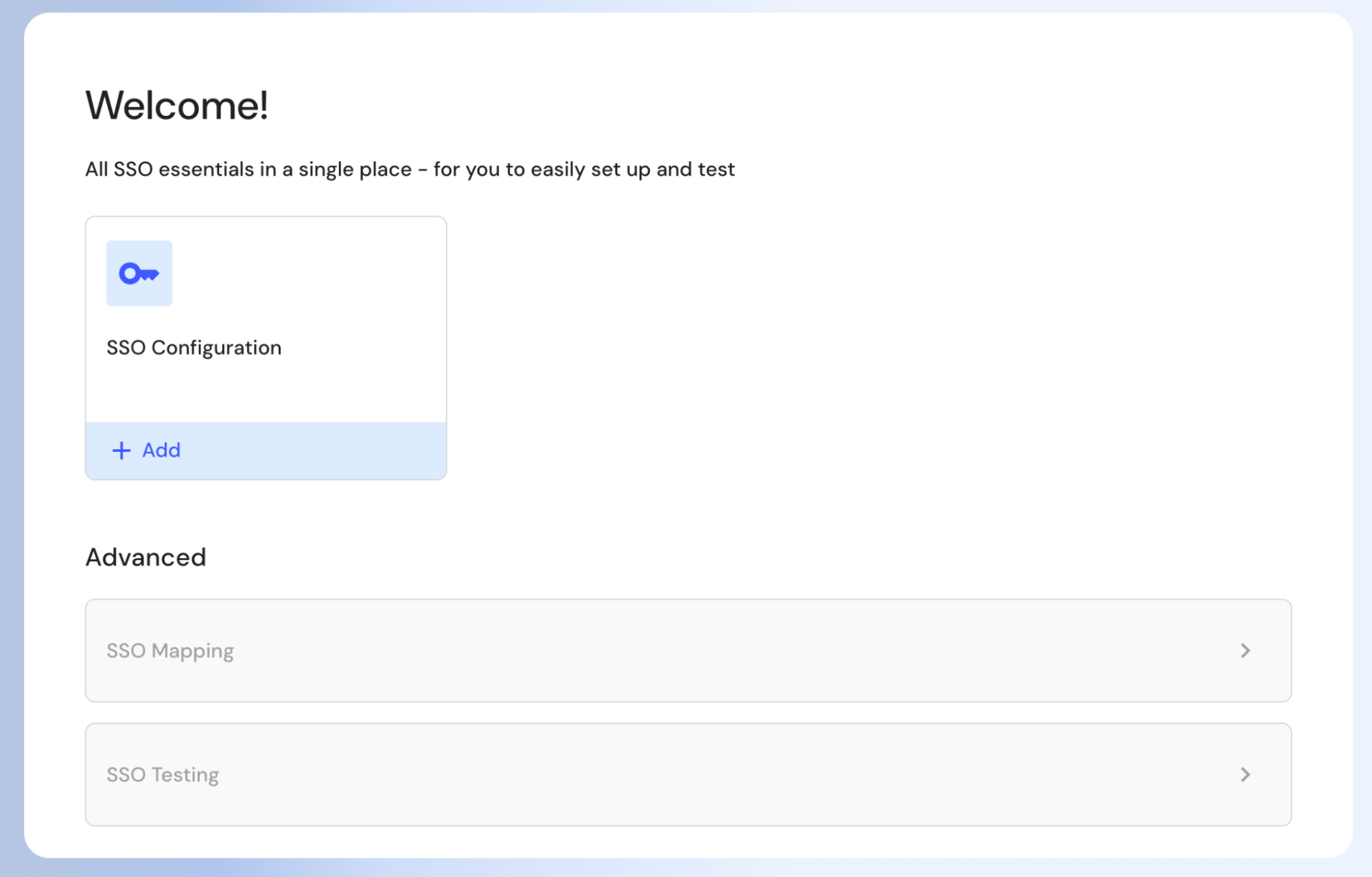 The SSO setup wizard welcome screen, showing an SSO Configuration card with an Add button, and grayed-out SSO Mapping and SSO Testing options under Advanced.