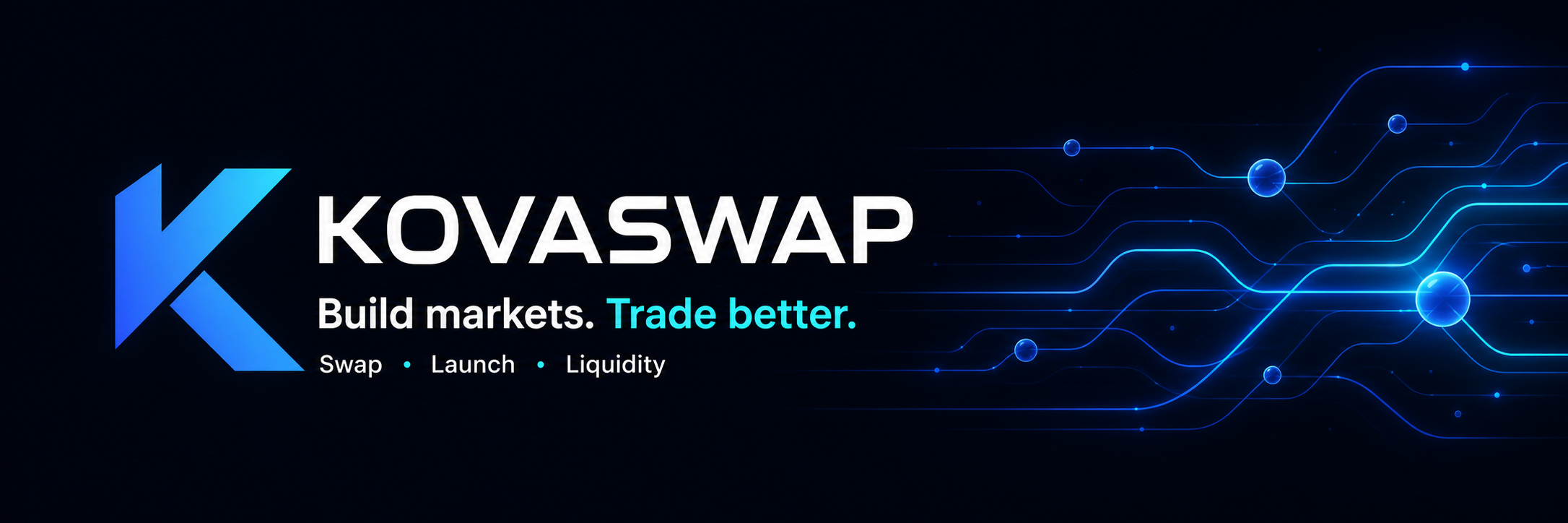 KovaSwap — Build markets. Trade better.