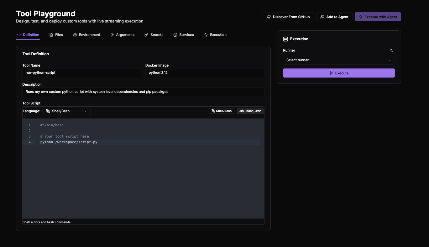 Tool Execution Environment