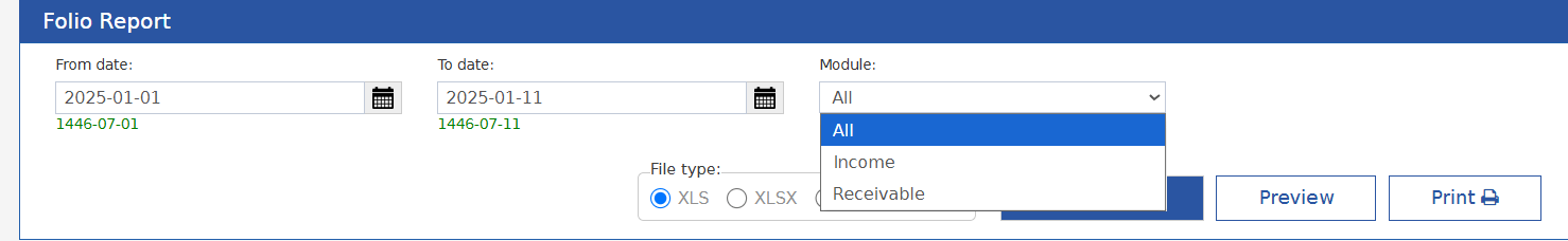 Folio Report filters with the Module list open: All, Income, Receivable