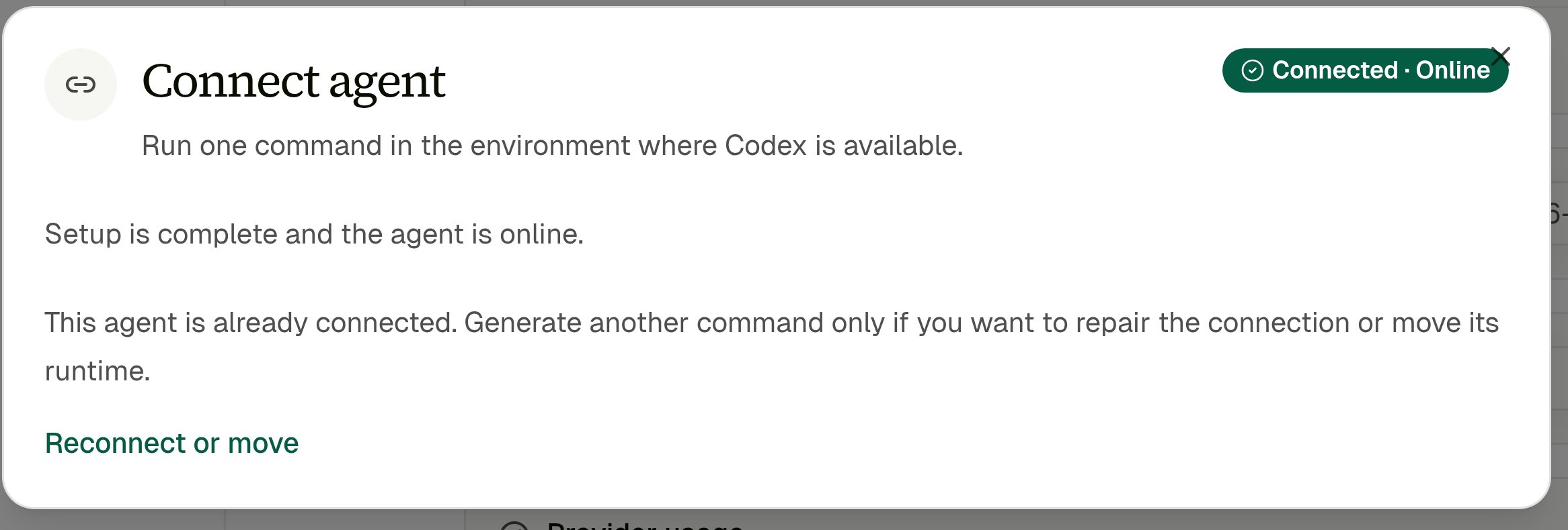 Connect agent dialog for an already-connected agent, offering Reconnect or move