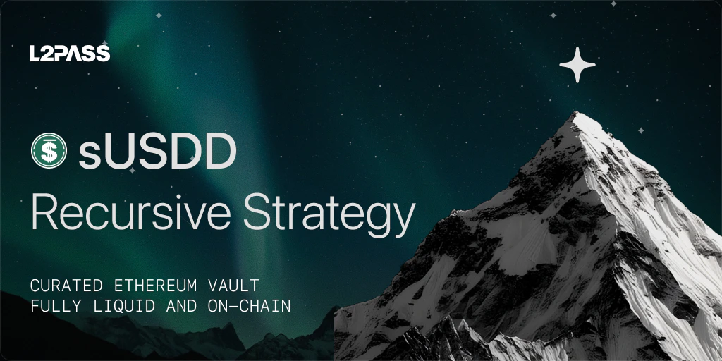 L2Pass sUSDD Recursive Yield Strategy