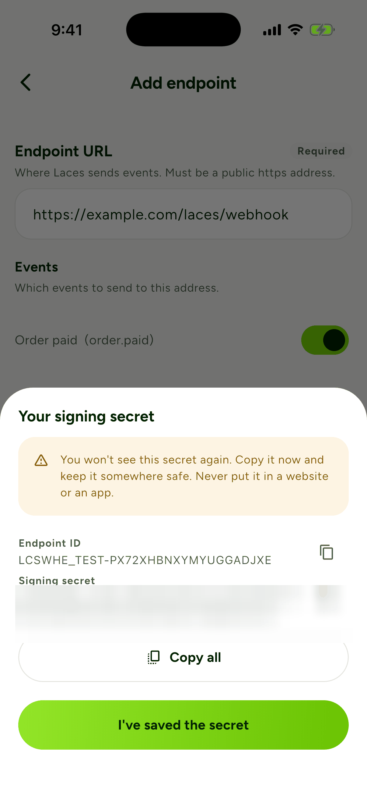 The Your signing secret sheet showing the endpoint ID and a blurred signing secret, with Copy all and I've saved the secret buttons