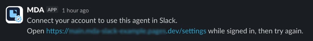 Slack message from the MDA app telling an unlinked user to connect their account via a settings URL before using the agent