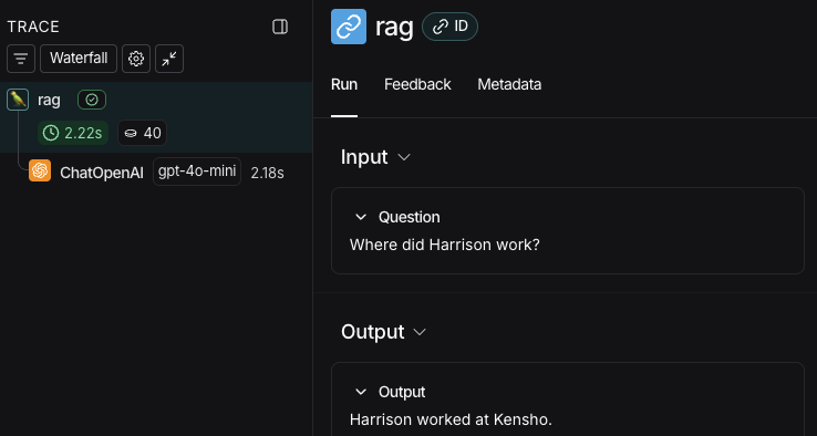 LangSmith UI showing a trace of the entire application called rag with an input followed by an output.