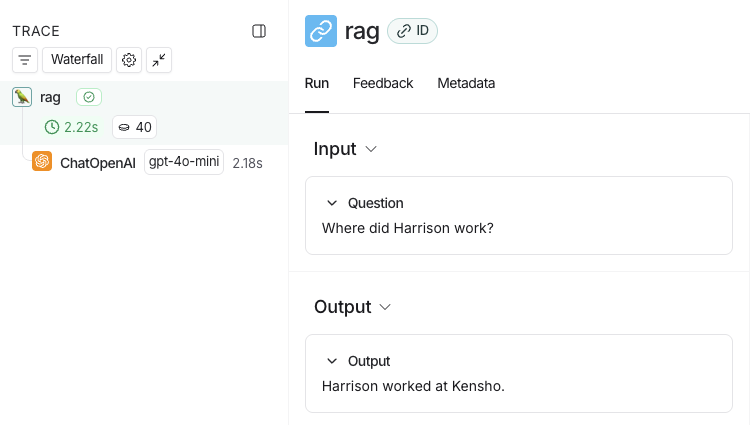 LangSmith UI showing a trace of the entire application called rag with an input followed by an output.
