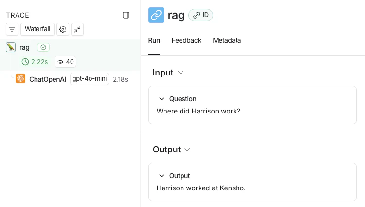 LangSmith UI showing a trace of the entire application called rag with an input followed by an output.