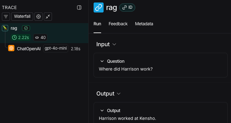 LangSmith UI showing a trace of the entire application called rag with an input followed by an output.