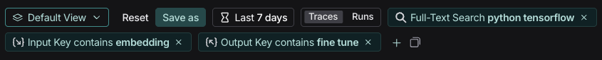 LangSmith filter bar showing full-text search and input/output filters with example search terms for python, tensorflow, embedding, fine, and tune