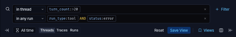 Two filter rows in the search bar. The first is scoped to 'in thread' with a turn_count greater than 20 clause, and the second is scoped to 'in any run' with run_type tool AND status error