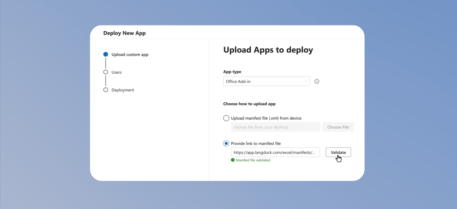 App deployment Fenster mit ausgewähltem Office Add-in und validiertem Langdock Manifest-Link