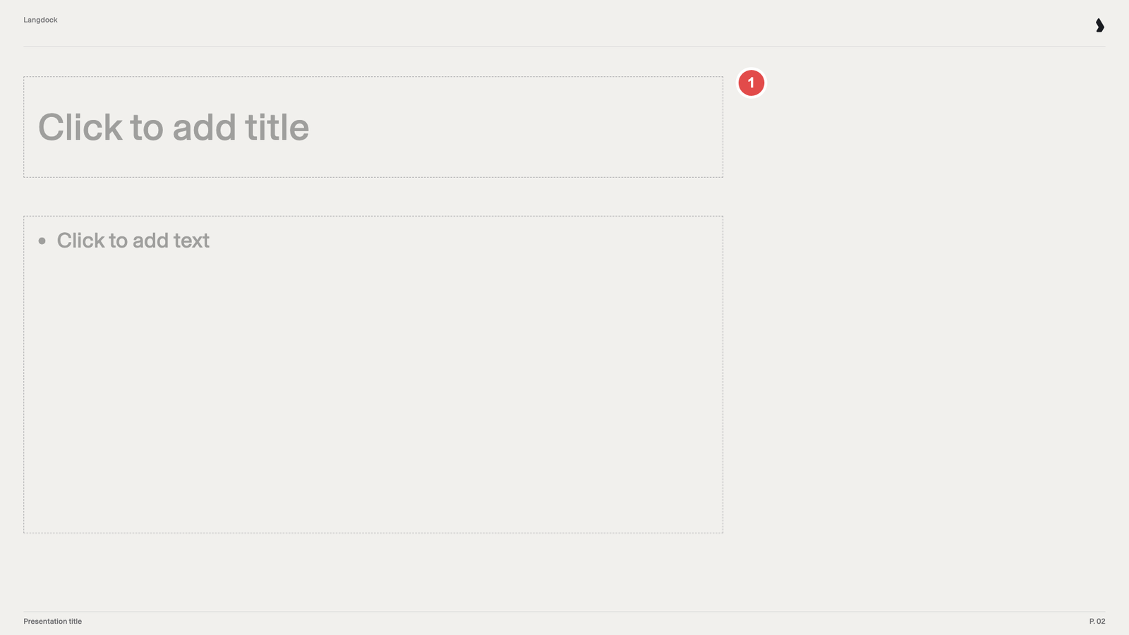 Slide with only empty title and text placeholders, marked 1