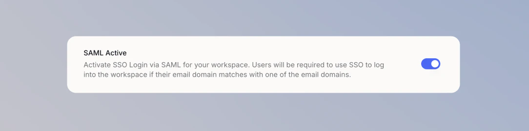 SAML Active toggle in security settings