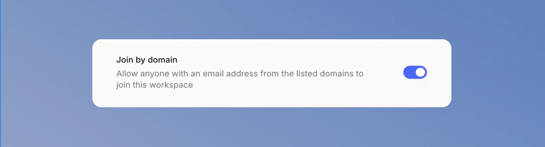 Join by domain toggle enabled in security settings