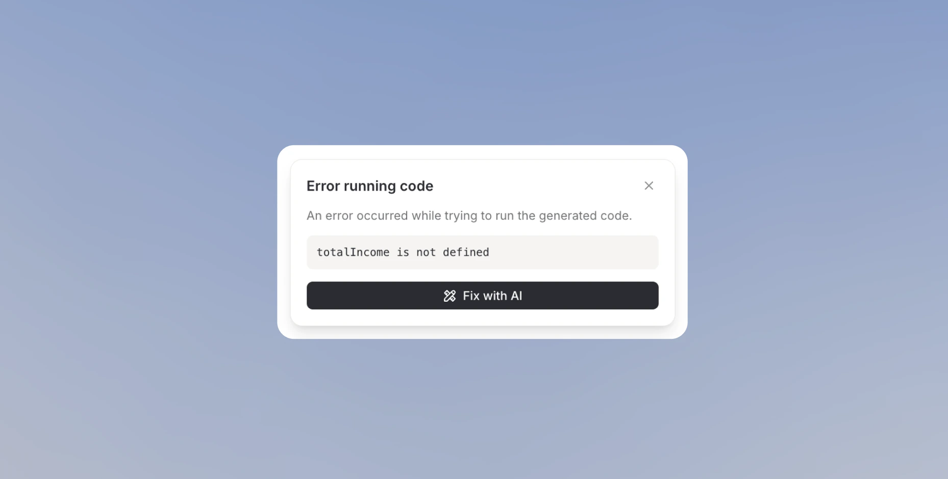 Error running code dialog showing the error message and a Fix with AI button