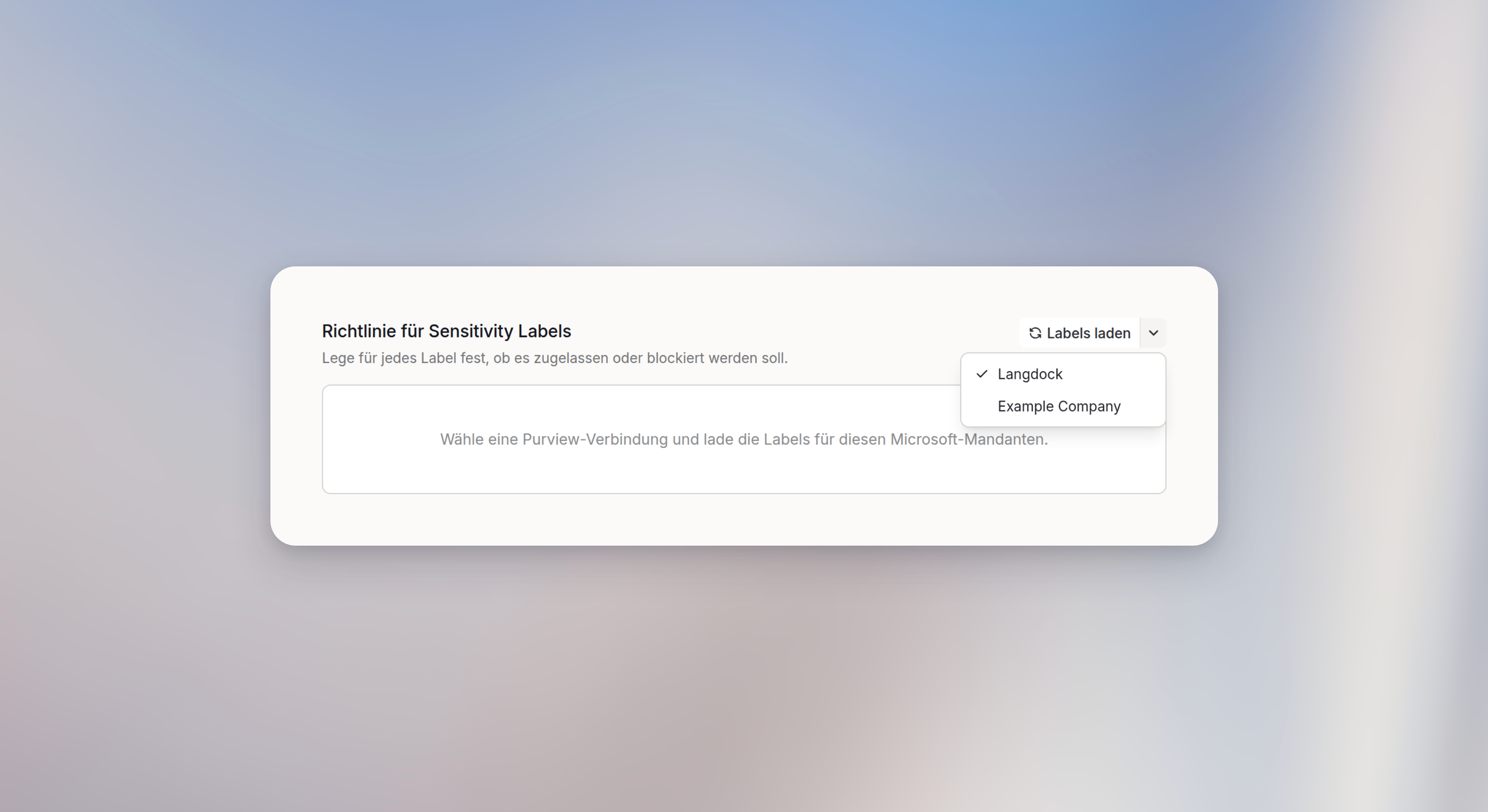 Menü Labels laden mit ausgewähltem Langdock, über der noch leeren Richtlinie für Sensitivity Labels