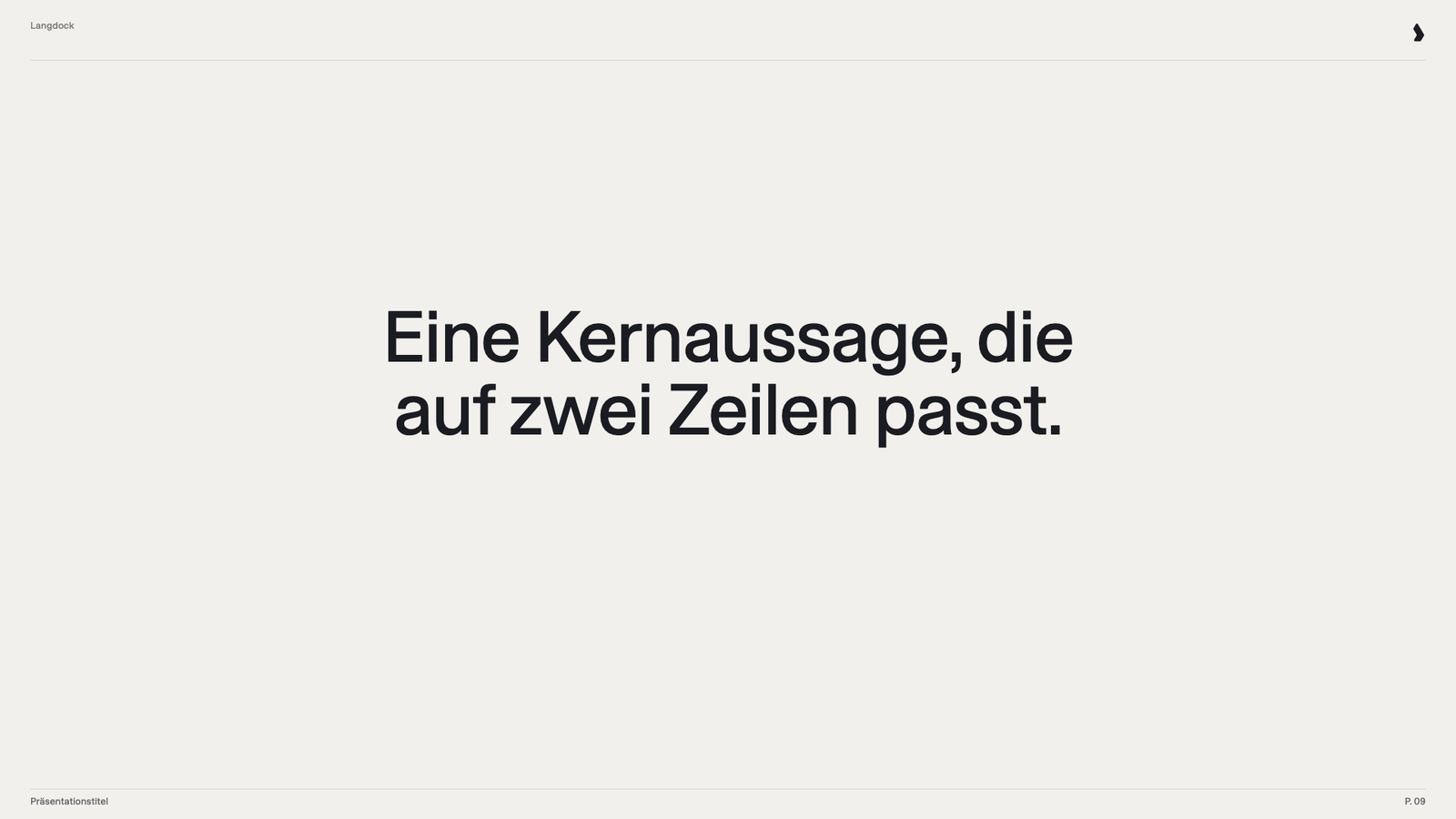 Folie mit einem einzelnen, zentrierten Satz in großer Schrift