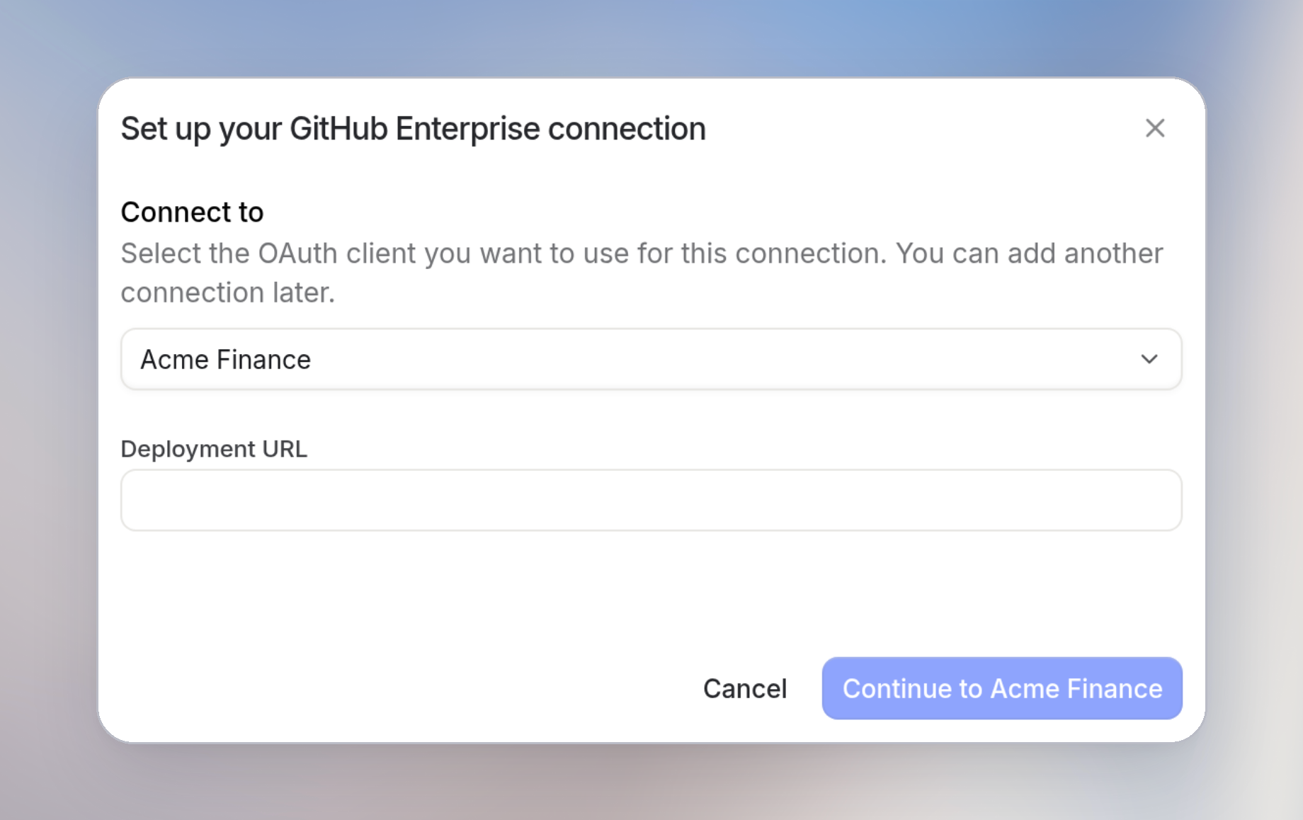 Connection dialog with Connect to set to Acme Finance, an empty Deployment URL, and Continue to Acme Finance