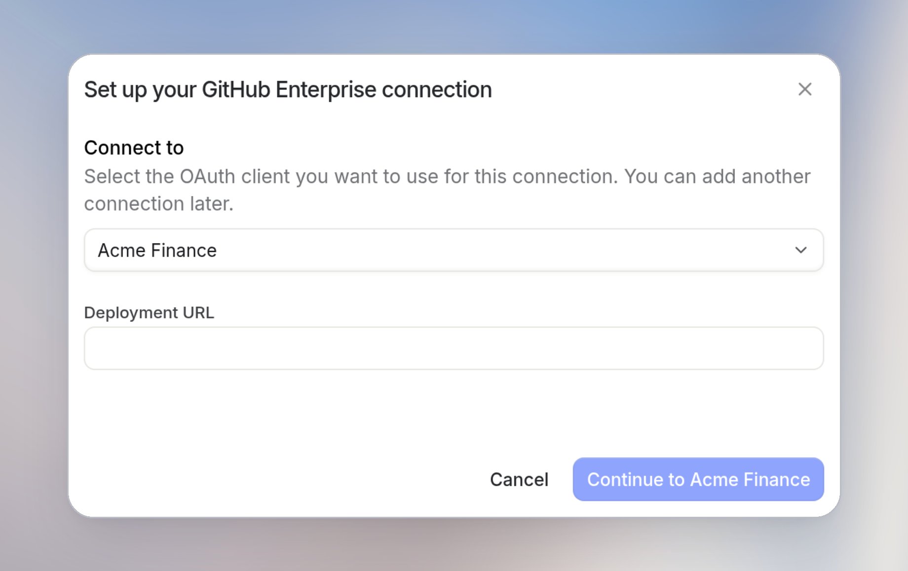 Connection dialog with Connect to set to Acme Finance, an empty Deployment URL, and Continue to Acme Finance