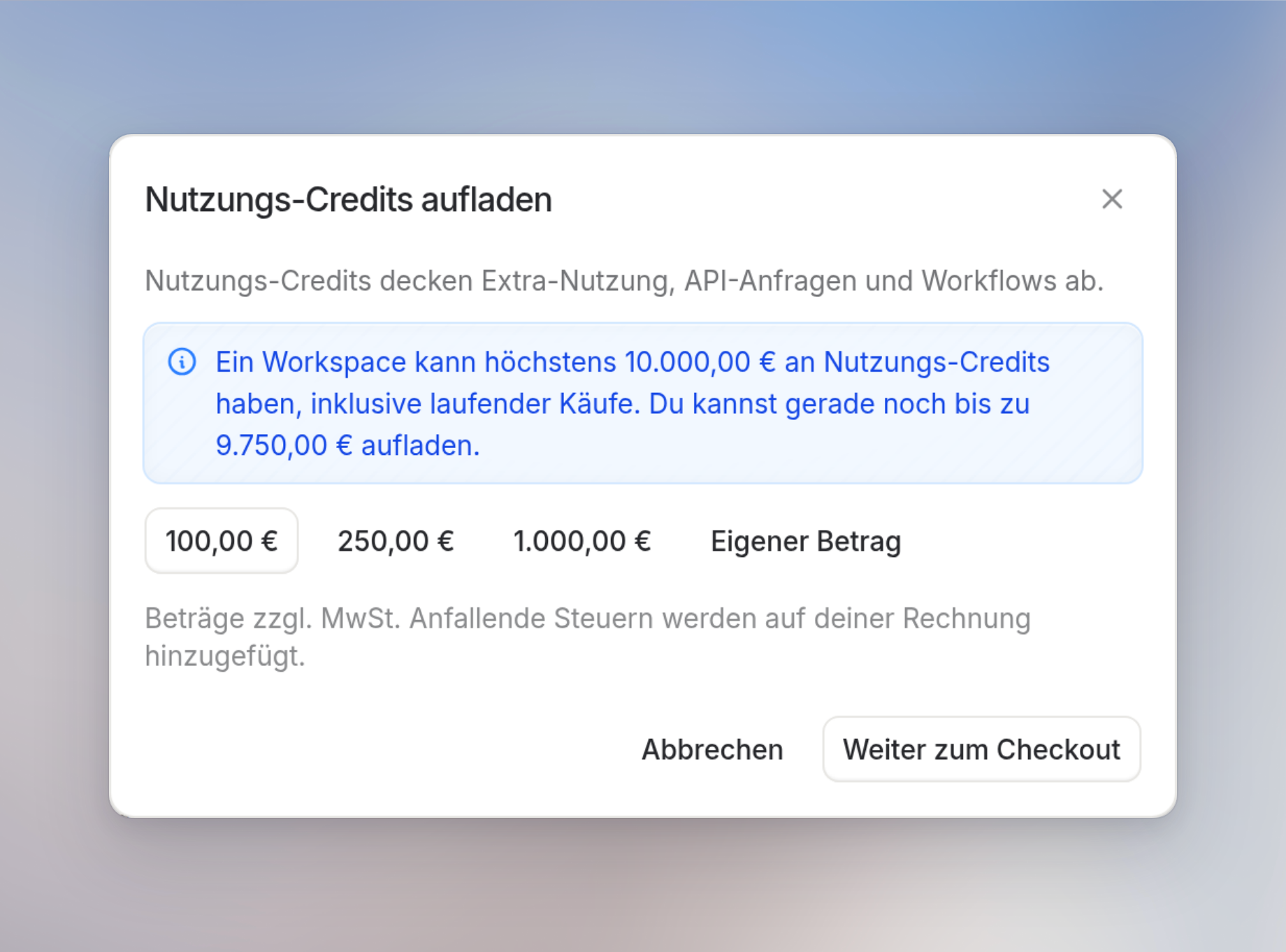 Dialog Nutzungs-Credits aufladen mit 100,00 € ausgewählt, Eigener Betrag und Weiter zum Checkout