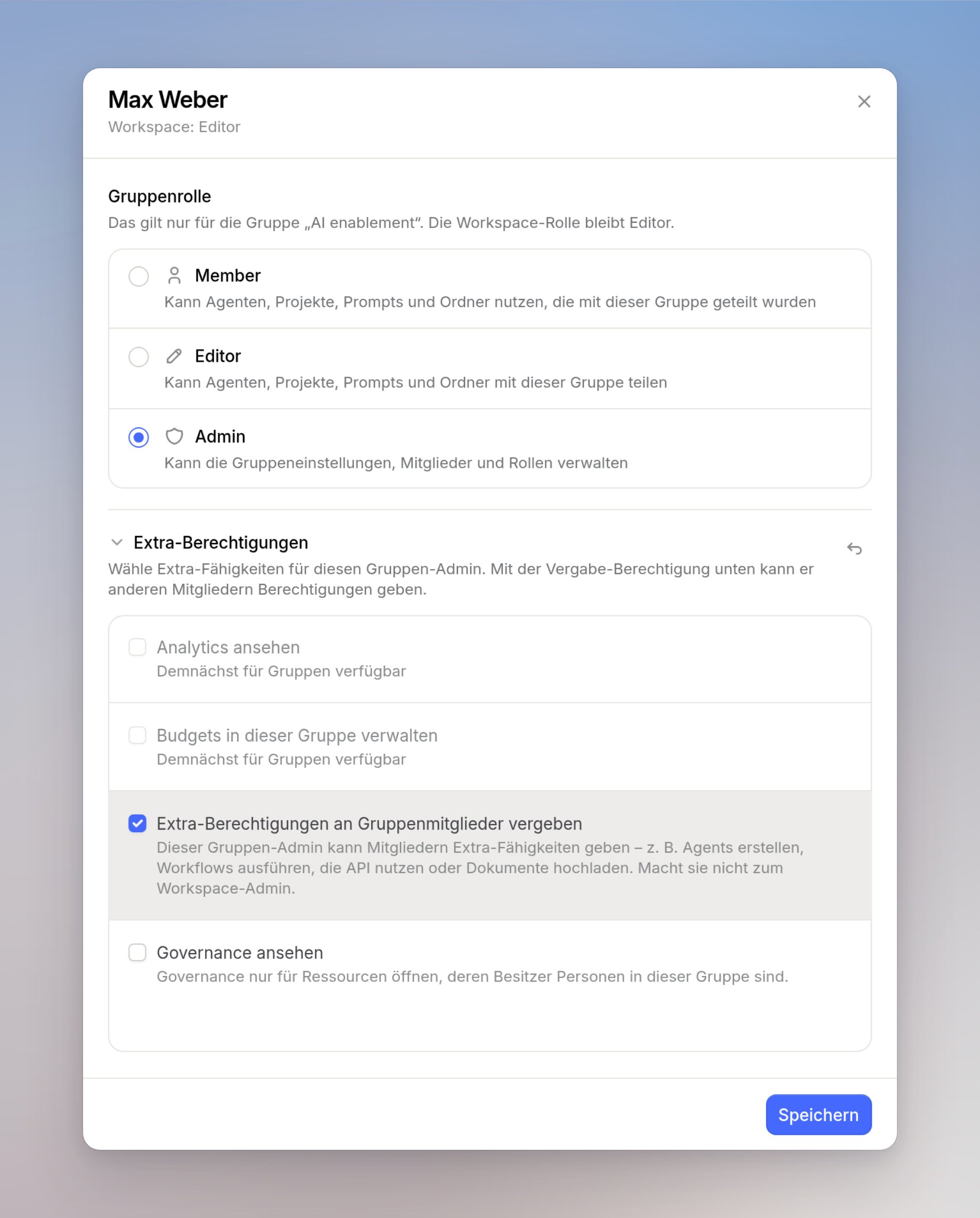 Gruppenzugriff für Max Weber in AI enablement mit Gruppenrolle Admin und Extra-Berechtigungen an Gruppenmitglieder vergeben aktiv