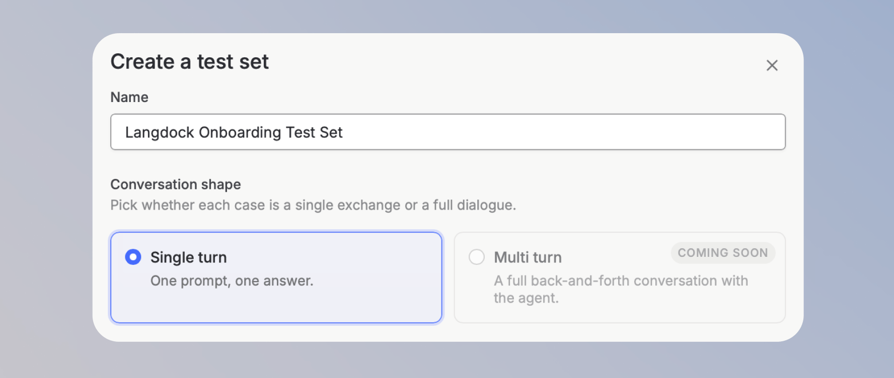 Create a test set dialog showing name field and conversation shape selector with Single turn selected