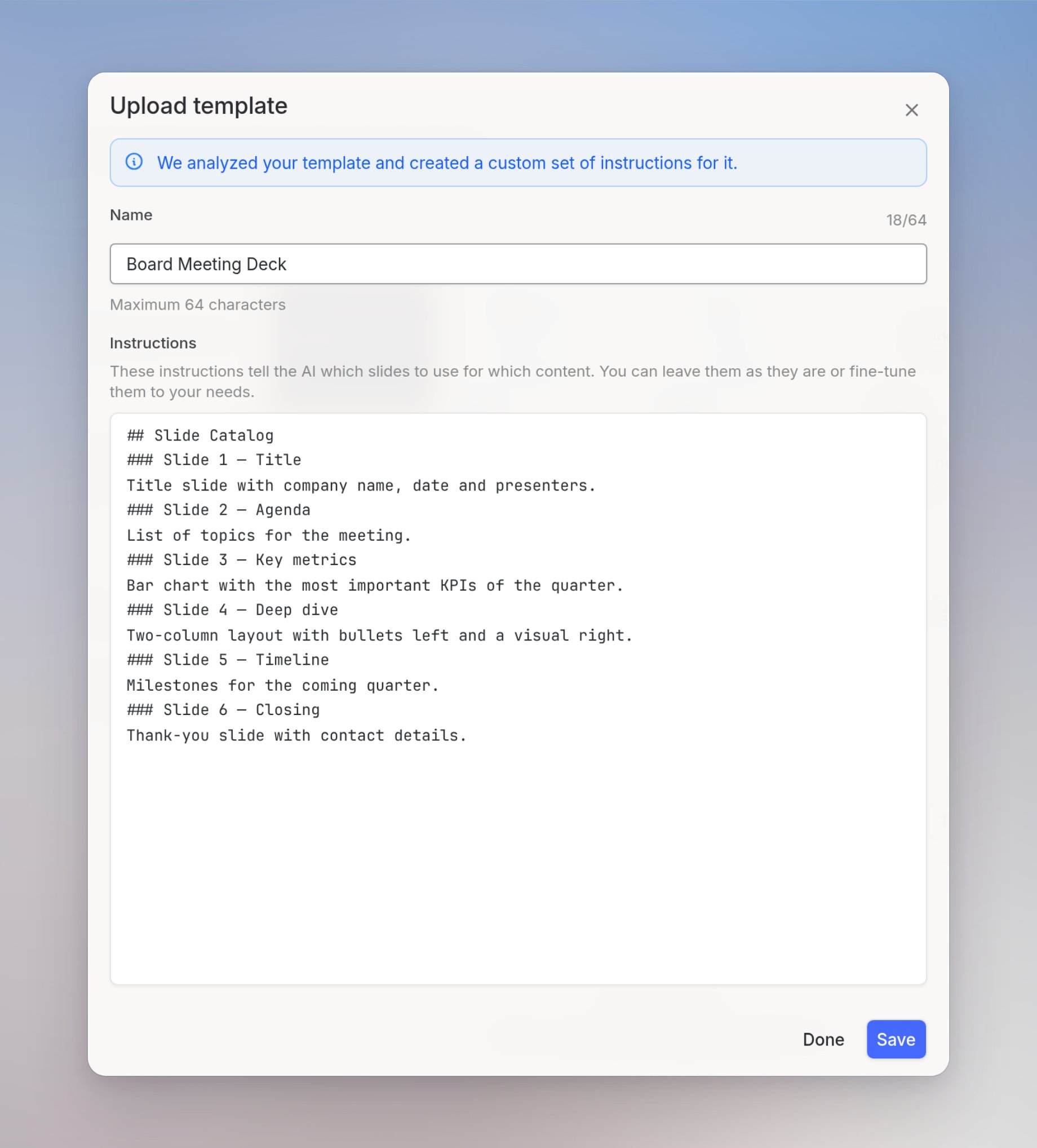 The upload review step showing the analysis banner, template name, and instructions fields