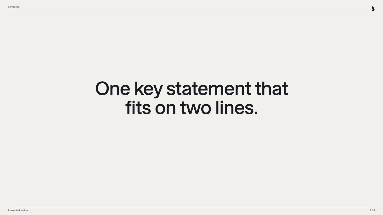 Statement slide with one centered sentence in large type
