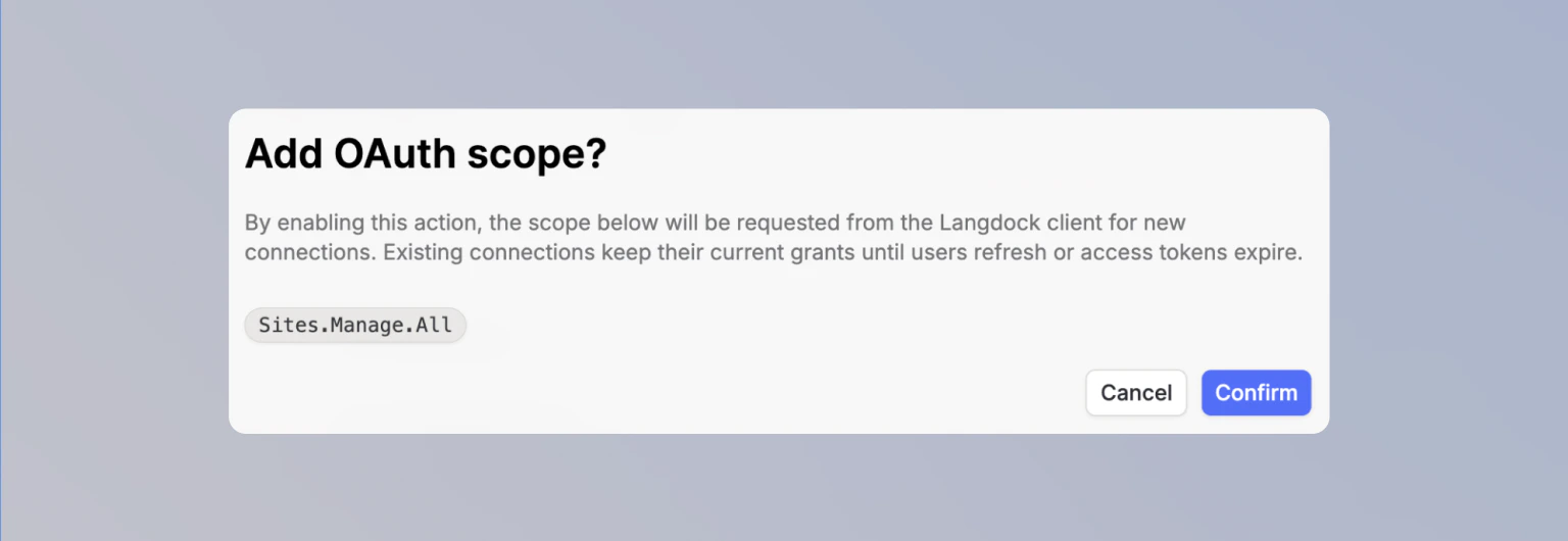 Confirmation dialog shown when enabling an action introduces a new OAuth scope
