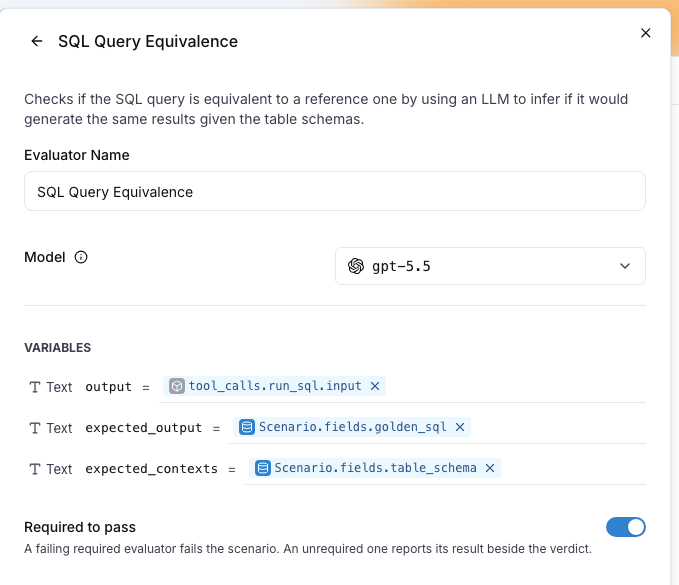 The SQL Query Equivalence drawer with output mapped to tool_calls.run_sql.input, expected_output to Scenario.fields.golden_sql, expected_contexts to Scenario.fields.table_schema, and Required to pass switched on