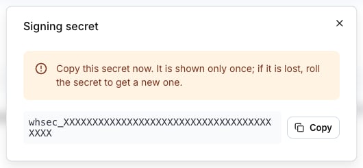The Signing secret dialog with the whsec_ value and a Copy button