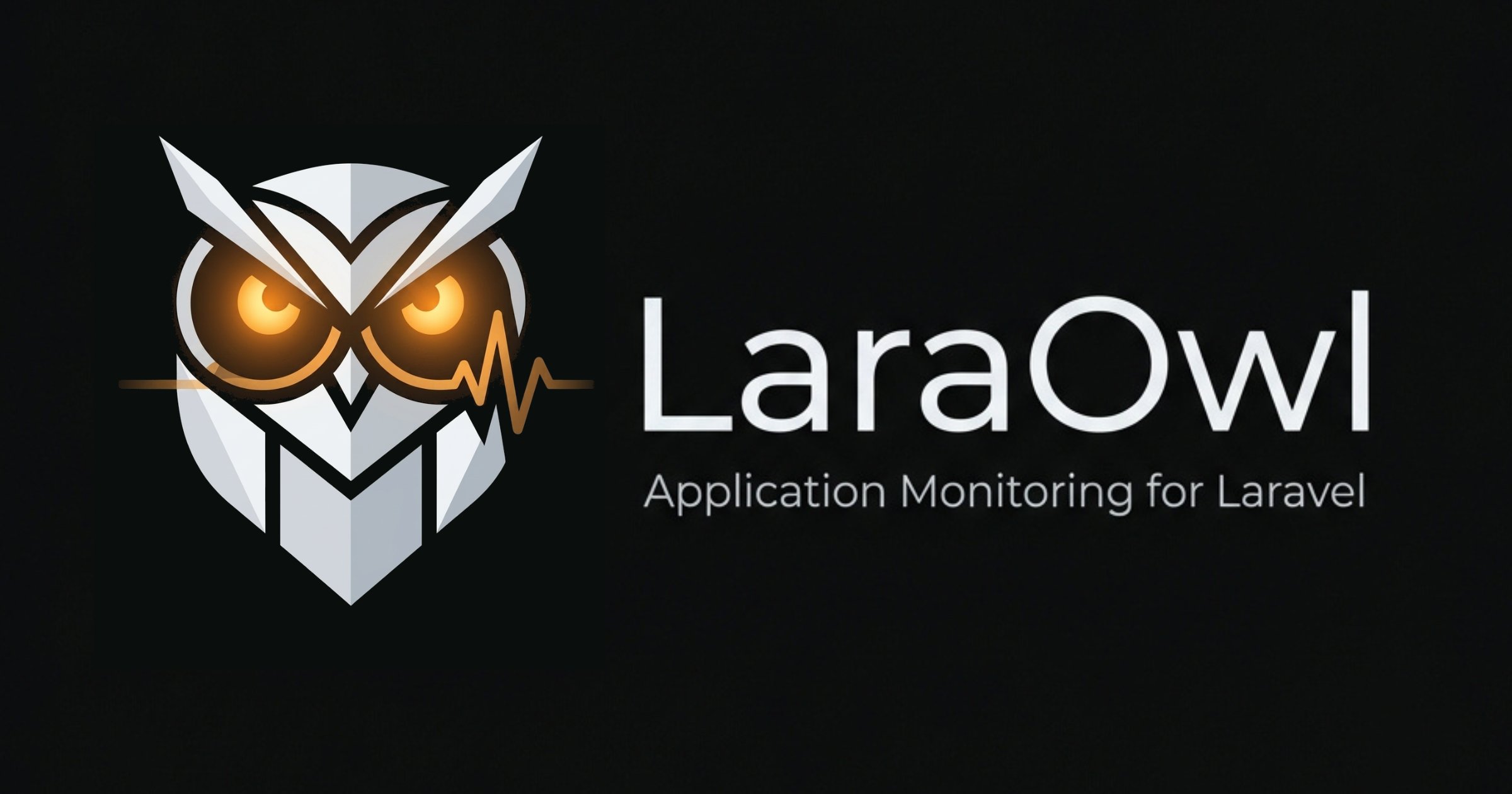 LaraOwl — Application Monitoring for Laravel