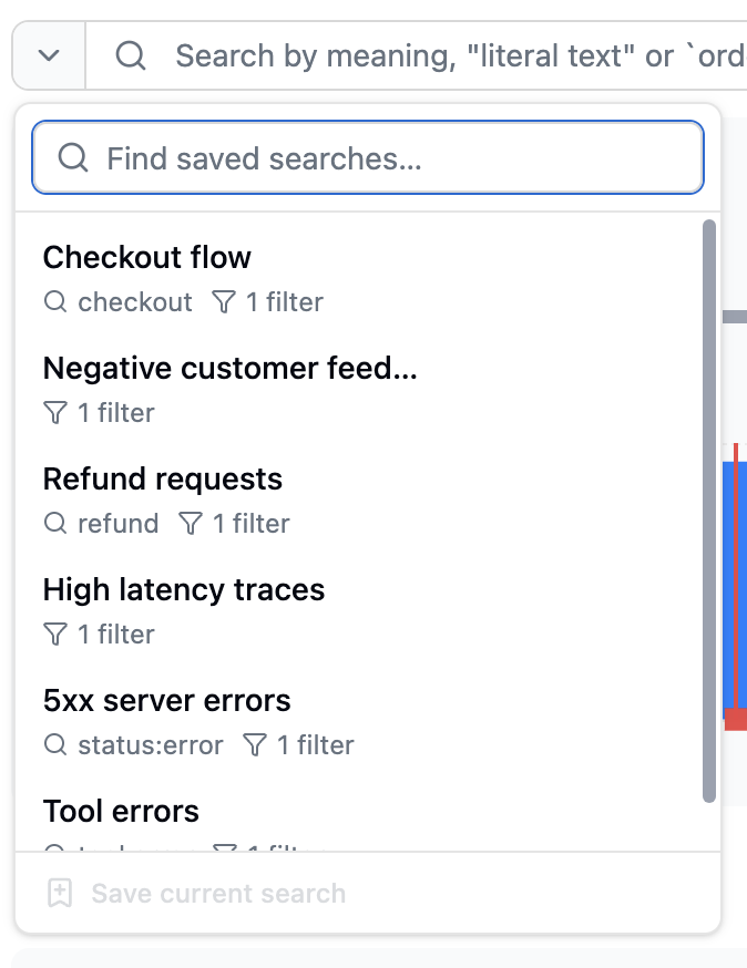The Saved searches dropdown on the Traces page, listing saved searches by name, query, and filter count