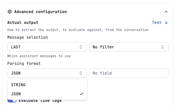 Evaluation actual output configuration