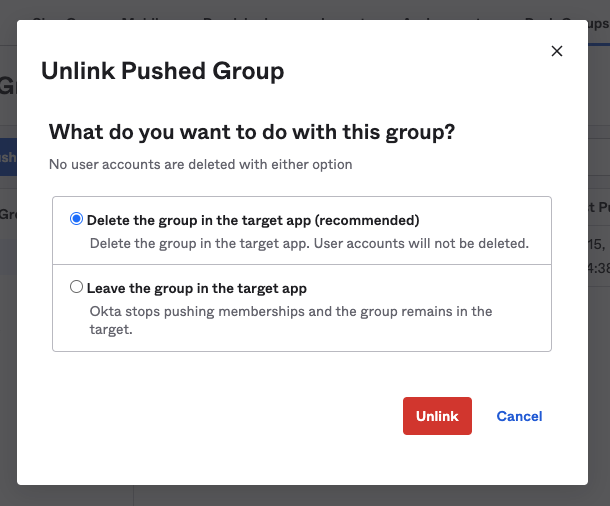 Unlink pushed group in Okta.