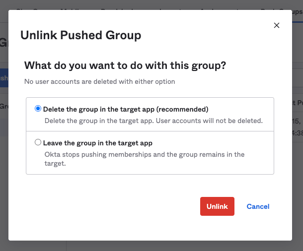 Unlink pushed group in Okta.