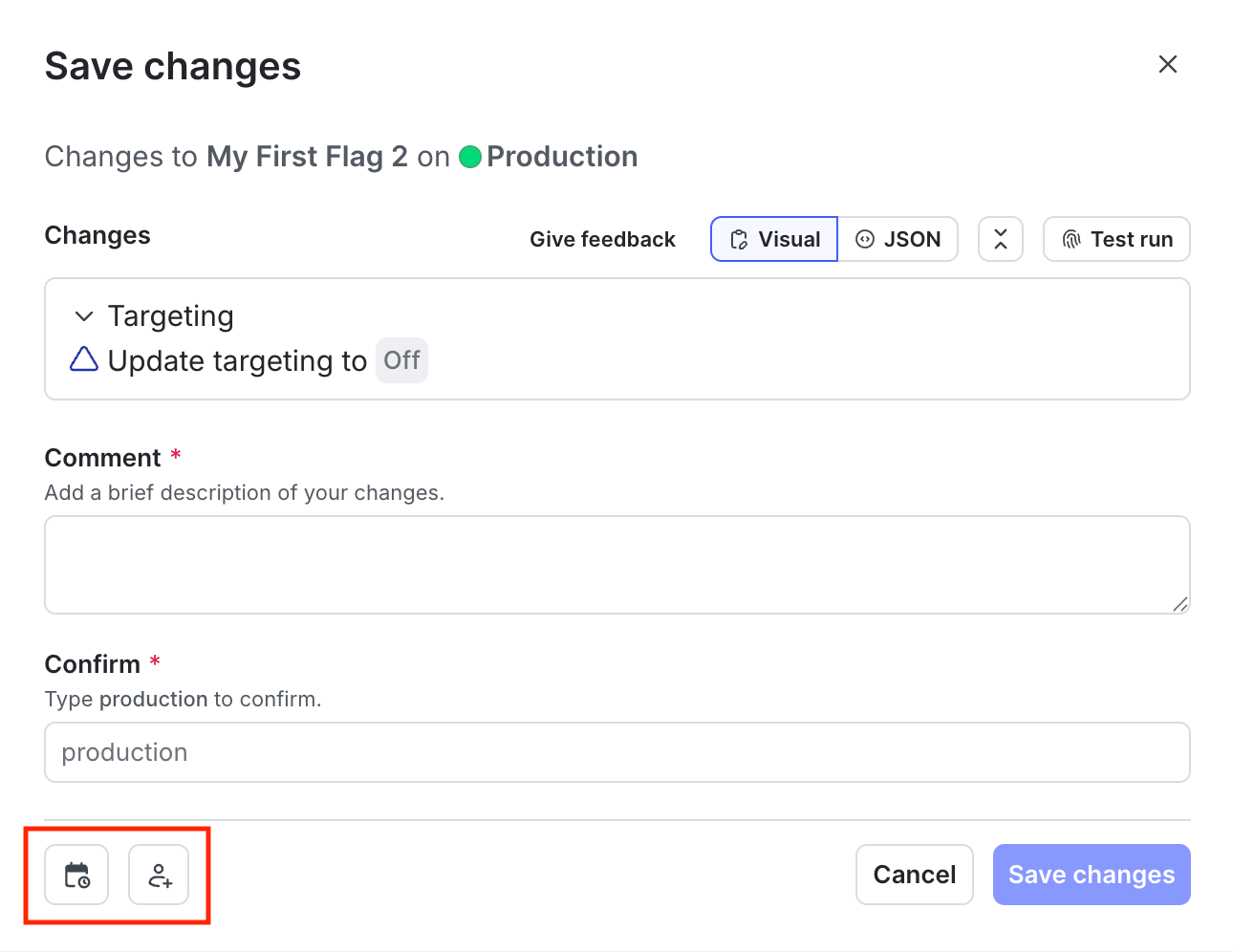 The "Save changes" dialog with the "Schedule changes" and "Add reviewers" icons called out.