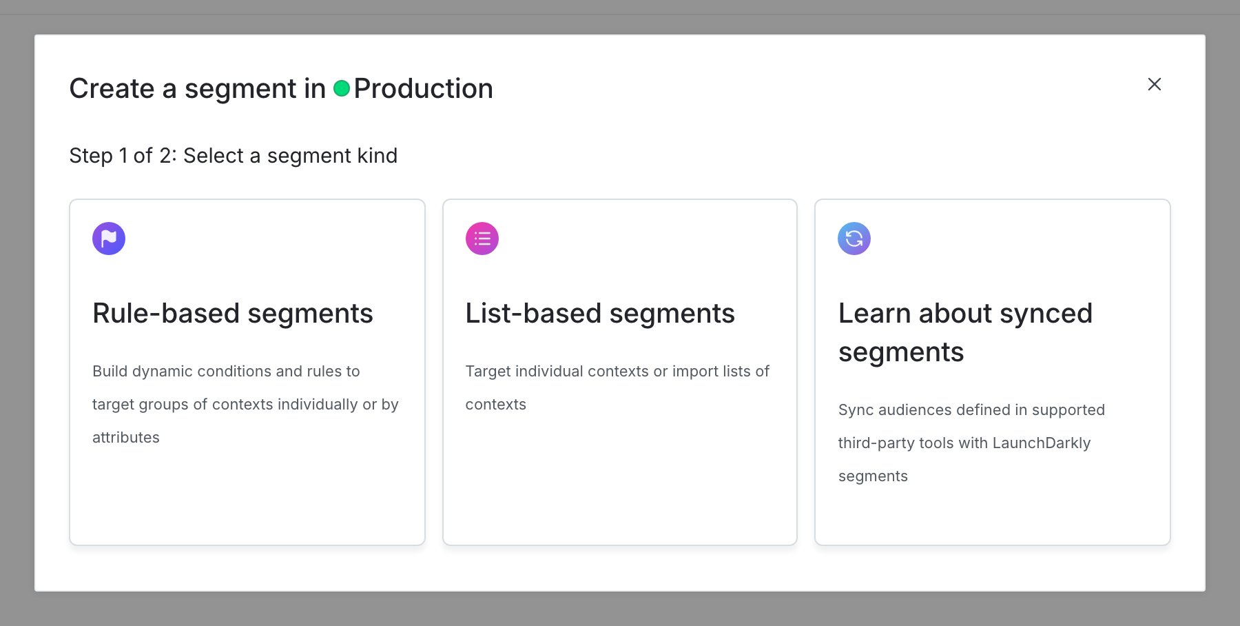 The "Select a segment kind" step of the "Create a new segment" dialog