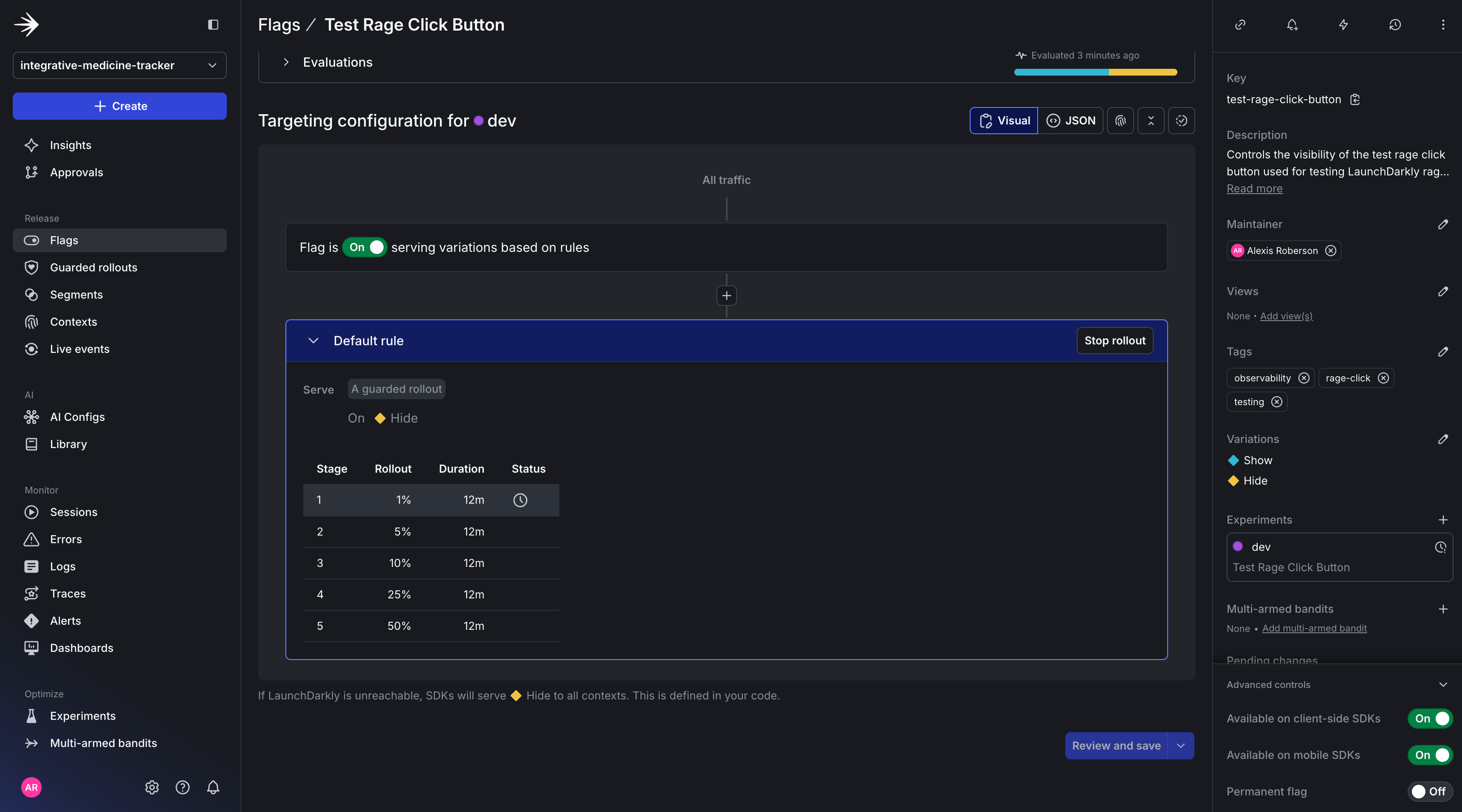 Fully set up Guarded rollout for Target Rage Click Button feature flag.
