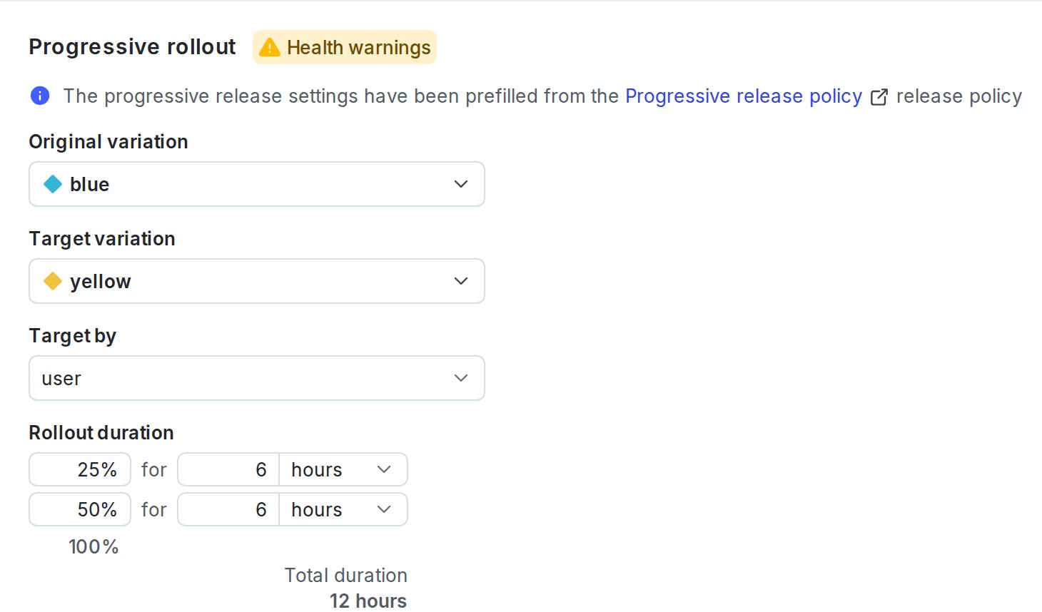 A progressive rollout configuration on a default rule.