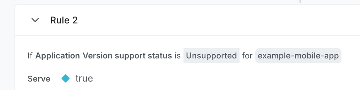 A mobile targeting rule using the application version support status.